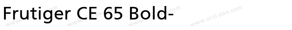 Frutiger CE 65 Bold字体转换